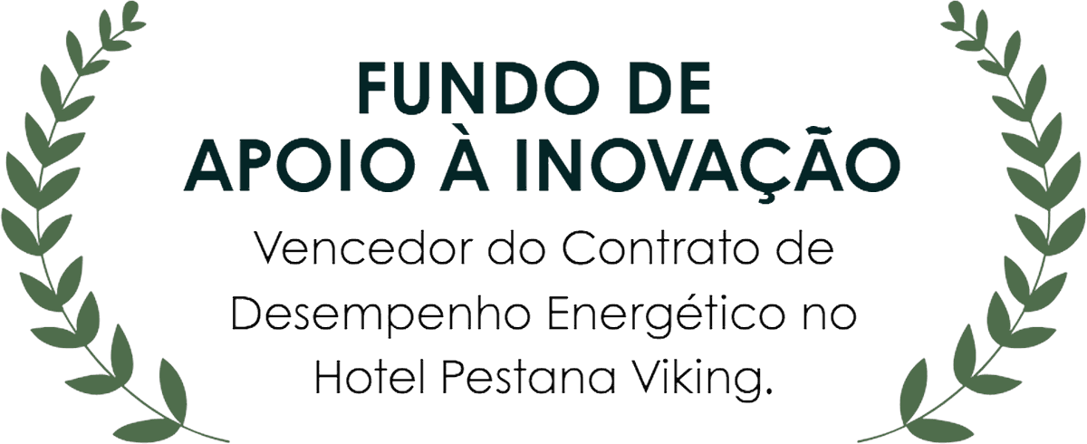 Fundo de Apoio à Inovação, vencedor do Contrato de Desempenho Energético no Hotel Pestana Viking